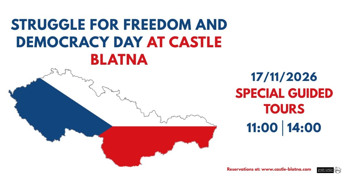 Special Themed Tours of Castle Blatna - Day of Struggle for Freedom and Democracy